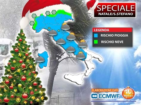 Meteo WEEKEND Di NATALE E SANTO STEFANO In Questo SPECIALE Vi Diciamo