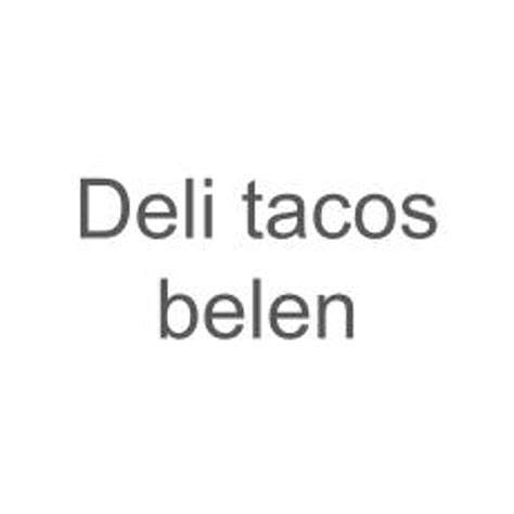 Deli Tacos Belen Order Online Federal Road Danbury Doordash