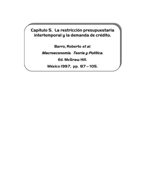 Capítulo 5 La La restricción restricción presupuestaria intertemporal