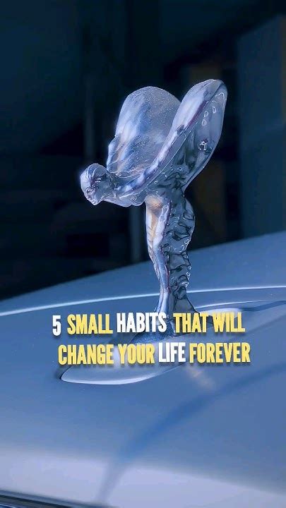 5 Small Habits That Will Change Your Life Foreverviral Shorts