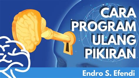 Cara Memprogram Ulang Pikiran YouTube