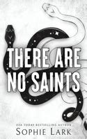 There Are No Saints