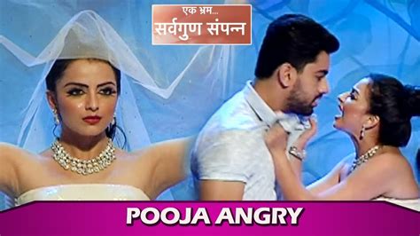 Ek Bhram Sarvagun Sampanna Pooja Walks On Ramp Gets Angry On Kabir