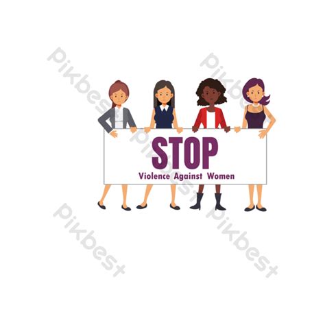 Women Hold Sign Stop Violence Against Png Images Psd Free Download Pikbest