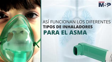 Tipos De Inhaladores Para El Tratamiento Del Asma Mejor Con Salud The