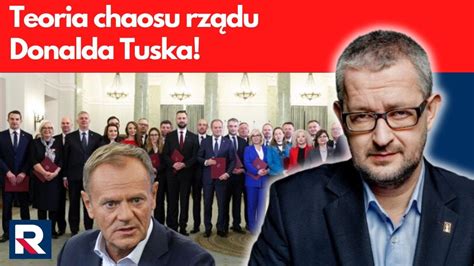 Teoria Chaosu Rz Du Donalda Tuska Salonik Polityczny Youtube