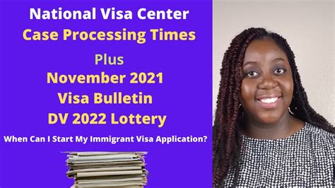 Nvc Case Processing Times November Visa Bulletin And Dv Lottery