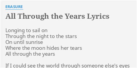 All Through The Years Lyrics By Erasure Longing To Sail On