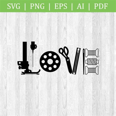 Love Sewing Svg Cut File Sewing Love Circuit Cutting Etsy