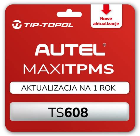 AKTUALIZACJA AUTEL MaxiTPMS TS608 PL 1 ROK