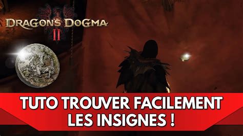 Dragon s Dogma 2 Tuto FR Insignes de Quête comment les trouver très