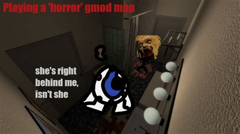 Playing a 'horror' Gmod Map - YouTube