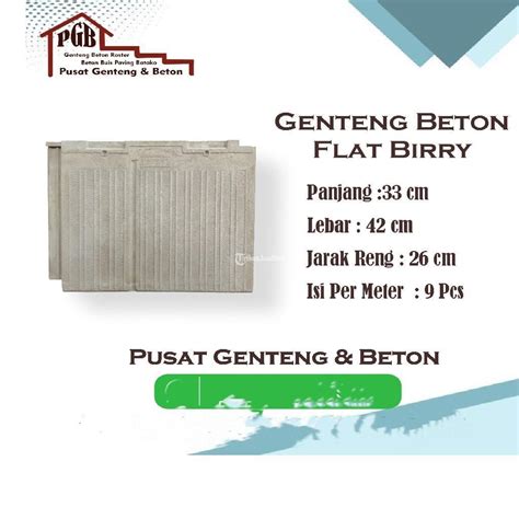 Genteng Beton Flat Birry Harga Murah Di Malang Tribun Jualbeli