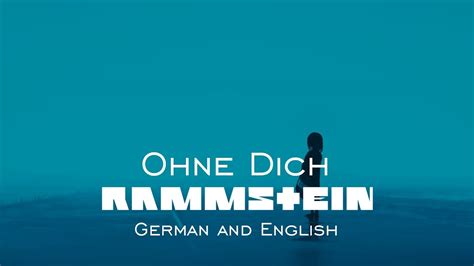 Rammstein Ohne Dich English And German Lyrics YouTube