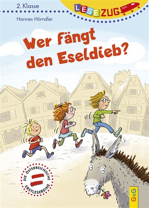 LESEZUG 2 Klasse Wer fängt den Eseldieb Kinderbuch und