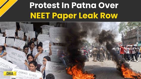 NEET Paper Leak Row Patna Student Protest Demand Exam Cancellation