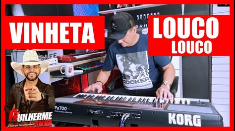 Louco Louco Vinheta Gr Tis Ritmo Guilherme Silva Youtube