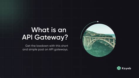 What Is An Api Gateway Koyeb