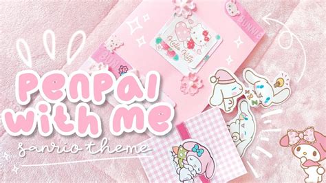 Penpal With Me Sanrio Theme Youtube