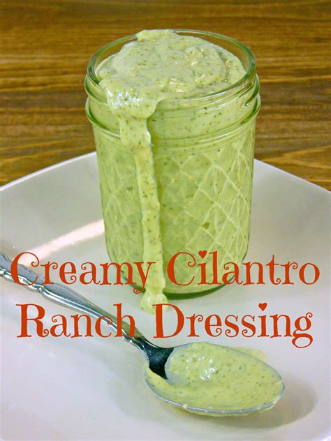 Creamy Cilantro Ranch Dressing