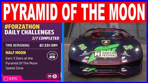 Forza Horizon 5 HALF MOON Forzathon Daily Challenges Earn 3 Stars At