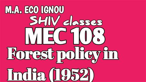 Mec Forest Policy In India M A Eco Ignou By Shivangi