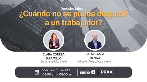 Cu Ndo No Se Puede Despedir A Un Trabajador Prax