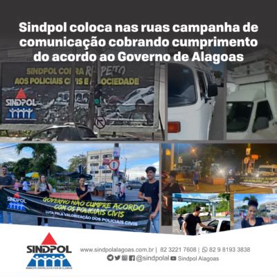 Sindpol Alagoas Sindpol Coloca Nas Ruas Campanha De Comunica O