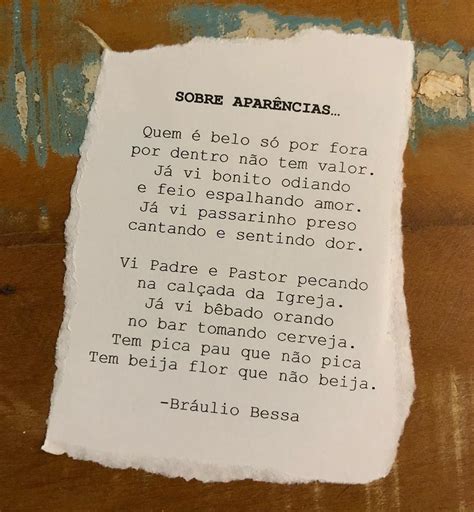 Sobre aparências Bráulio bessa Pensamentos edificantes Poemas de