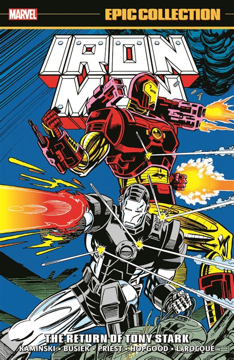 Iron Man Epic Collection The Return Of Tony Stark Trade Paperback