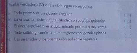 Escribe verdadero V o falso F según corresponda ayuda plisss para