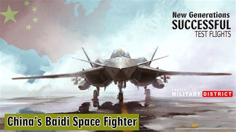 China S Baidi Space Fighter Announced Successful Test Flights