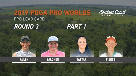 2019 Pdga Pro Worlds Fpo Round 3 Part 1 Allen Salonen Tattar Pierce Youtube