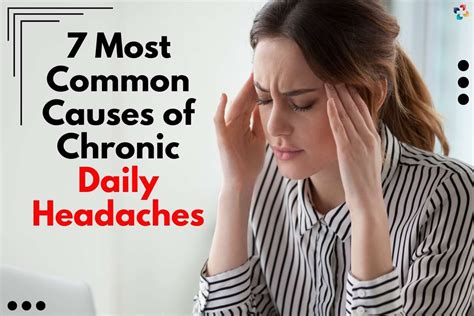 Most Common Causes Of Chronic Daily Headaches The Lifesciences Magazine