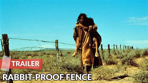 Rabbit Proof Fence 2002 Trailer Kenneth Branagh YouTube