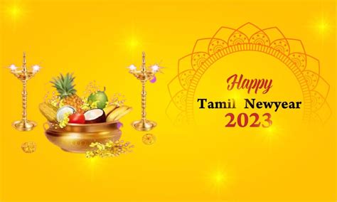 Happy Tamil New Year Wishes In Tamil 2023 Iniya Puthandu Nalvalthukal 2023 2023 ஆம் ஆண்டு