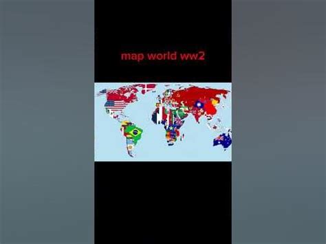 map world ww1 vs WW2 vs now edit - YouTube