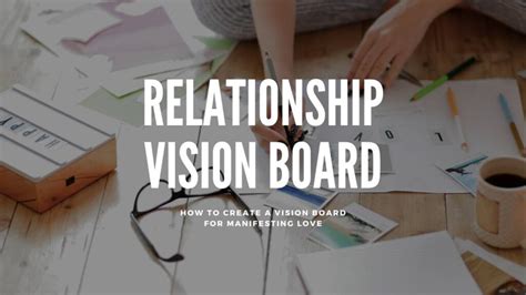 How to Create a Relationship Vision Board for Manifesting Love ...