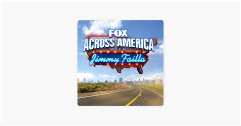 ‎Fox Across America w/ Jimmy Failla on Apple Podcasts