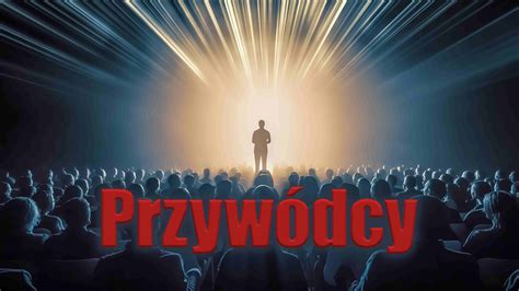 Fakty Po Mitach Przywódcy