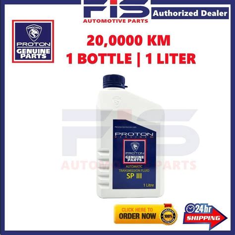 Fis Proton Original Atf Sp Auto Transmission Fluid Gen Exora Wira