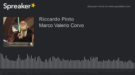 Marco Valerio Corvo Youtube