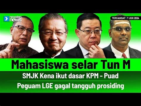 Terkini Mahasiswa Selar Tun M Smjk Kena Ikut Dasar Kpm Puad