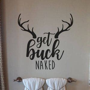 Get Buck Naked Wall Sticker Decal For The Bathroom Wall Decor Bm Etsy
