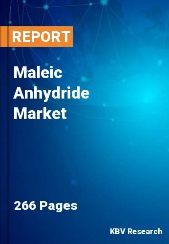 Maleic Anhydride Market Size Trend Forecast Report