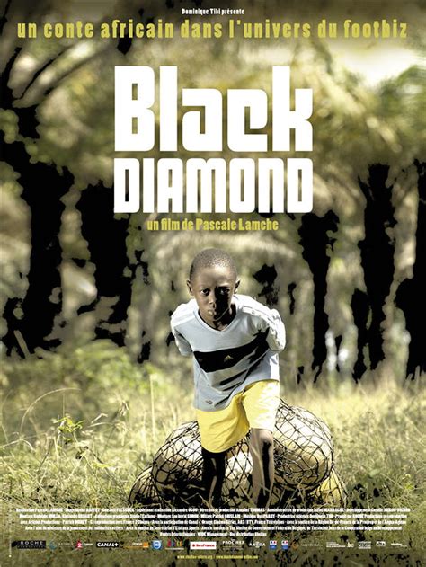 Black Diamond Bande Annonce Du Film Séances Streaming Sortie Avis