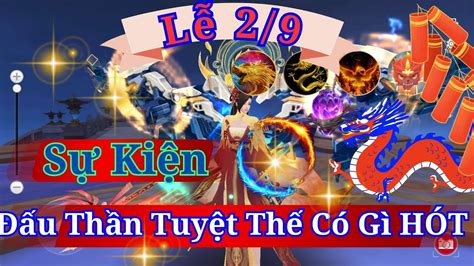 Lễ 2 9 Game có Sự Kiện Gì Hot Đấu Thần Tuyệt Thế YouTube