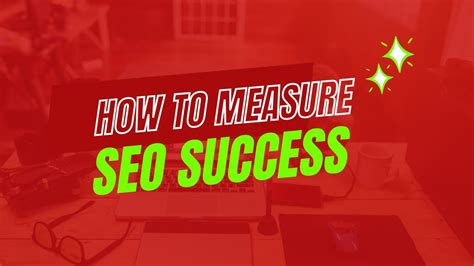 How To Measure SEO Success The Key To Real Results YouTube