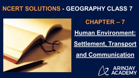 Ncert Solutions For Class 7 Geography Chapter 7 Human Environment