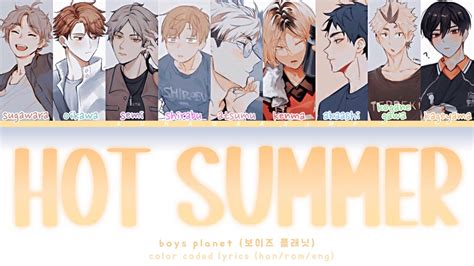 Haikyuu x Boys Planet 보이즈 플래닛 Hot summer Color coded lyrics YouTube